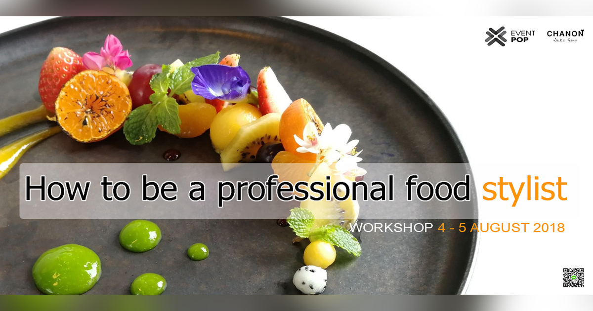 How to be a professional food stylist Eventpop Eventpop
