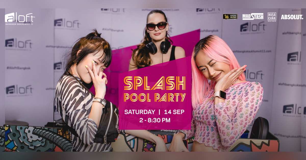 Splash Pool Party 14 September 2019 Eventpop Eventpop