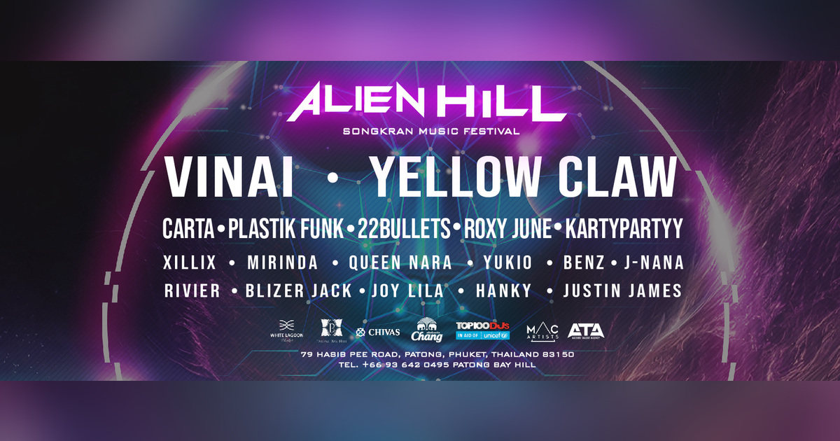 Alien Hill Songkran Music Festival | Eventpop