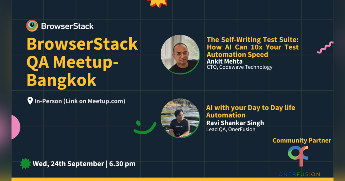 BrowserStack QA Meetup- Bangkok- September | Eventpop