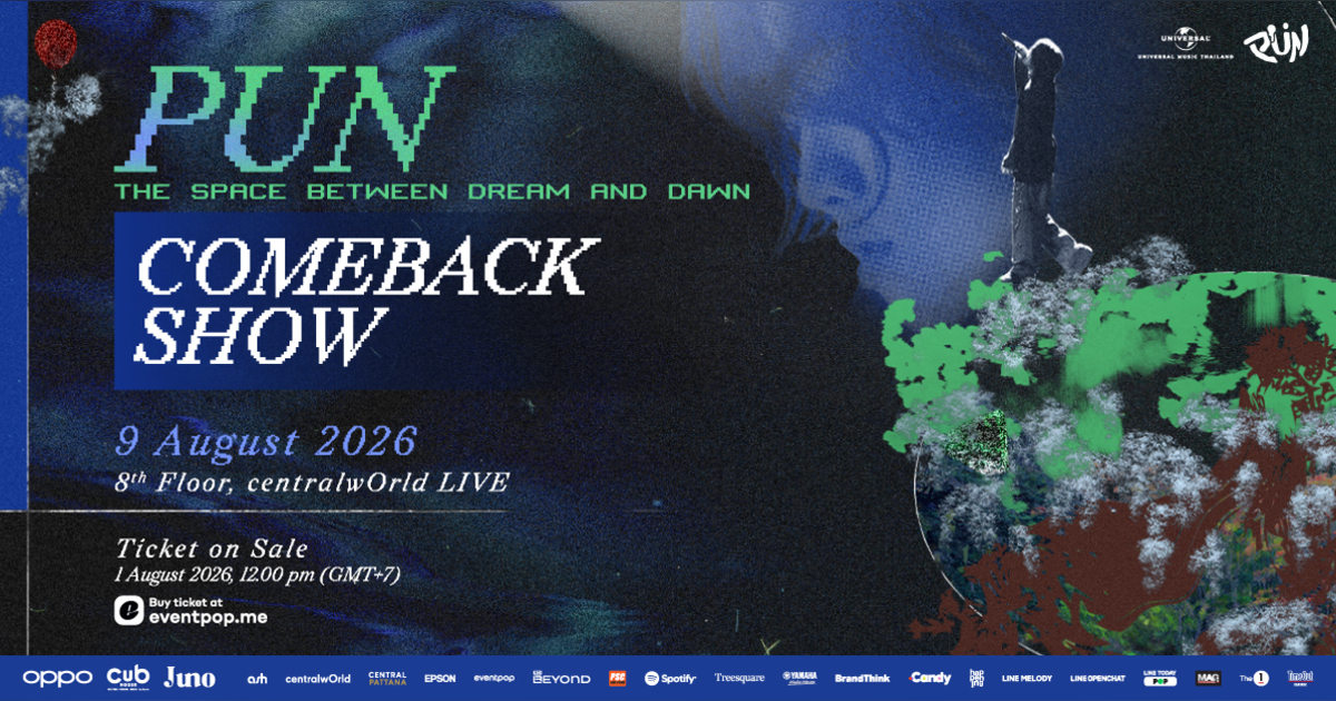 PUN: The Space Between Dream and Dawn – Comeback Show