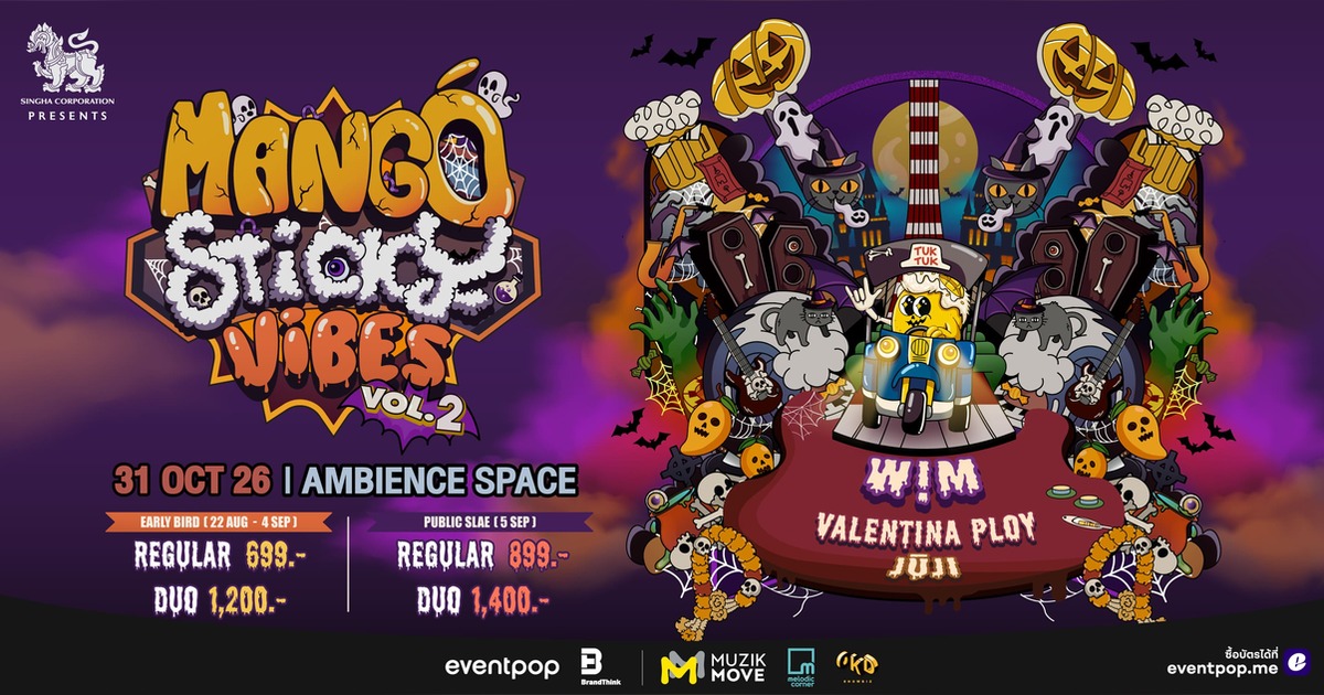 Singha Corporation presents Mango Sticky Vibes Vol.2