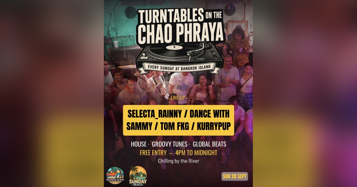 Turntables on the Chao Phraya 20 Sep