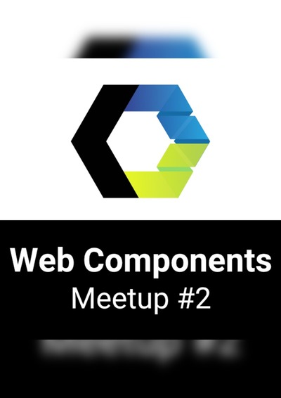 Web Components Meetup #2 | Eventpop