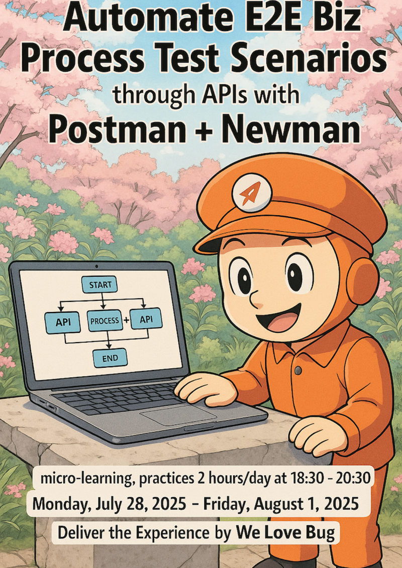 [Online] Automation End-to-End Business Process Test ผ่านทาง APIs ด้วย ...